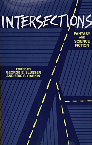 Imagen de archivo de Intersections: Fantasy and Science Fiction a la venta por Archer's Used and Rare Books, Inc.