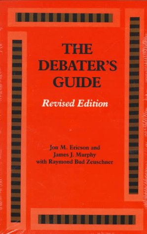 Stock image for The Debater's Guide, Revised Edition for sale by ThriftBooks-Dallas