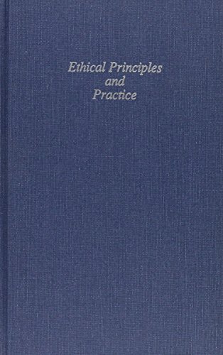 Imagen de archivo de Ethical Principles and Practice a la venta por Better World Books
