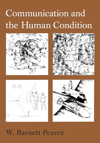 Stock image for Communication and the Human Condition for sale by Bookmans