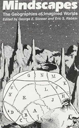 Imagen de archivo de MINDSCAPES THE GEOGRAPHIES OF IMAGINED WORLDS a la venta por Larry W Price Books
