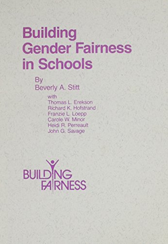 Stock image for Building Gender Fairness in Schools for sale by Revaluation Books