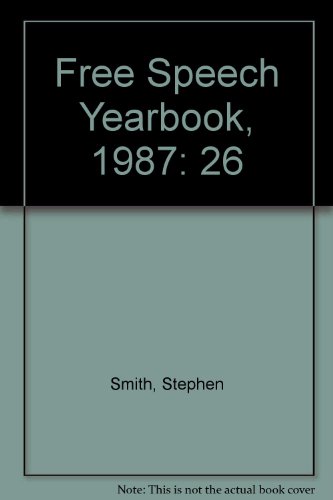 Beispielbild fr Free Speech Yearbook Volume 26 1987 zum Verkauf von Willis Monie-Books, ABAA