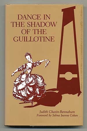 Dance in the Shadow of the Guillotine