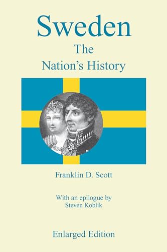 Imagen de archivo de Sweden: The Nation's History a la venta por Revaluation Books