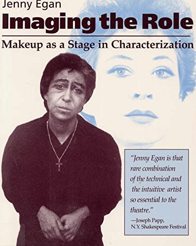 Beispielbild fr Imaging the Role : Makeup as a Stage in Characterization zum Verkauf von Better World Books