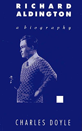 Imagen de archivo de Richard Aldington: A Biography a la venta por Chaparral Books