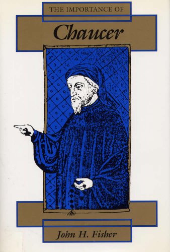 Imagen de archivo de The Importance of Chaucer a la venta por Better World Books