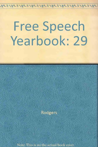 9780809317820: Free Speech Yearbook: The Meaning of the First Amendment 1791-1991: 29