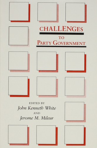Stock image for Challenges to Party Government for sale by George Cross Books