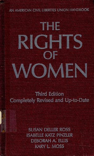 Beispielbild fr The Rights of Women, Third Edition : The Basic ACLU Guide to Women's Rights zum Verkauf von Better World Books