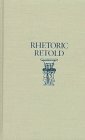 Rhetoric Retold: Regendering the Tradition from Antiquity Through the Renaissance (9780809319299) by Glenn, Cheryl