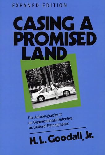 Stock image for Casing a Promised Land, Expanded Edition: The Autobiography of an Organizational Detective as Cultural Ethnographer for sale by BooksRun