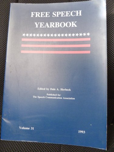 Stock image for Free Speech Yearbook Volume 31 1993 for sale by Willis Monie-Books, ABAA