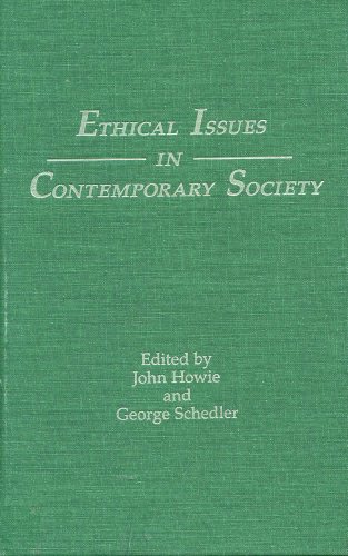 Beispielbild fr Ethical Issues in Contemporary Society zum Verkauf von Better World Books