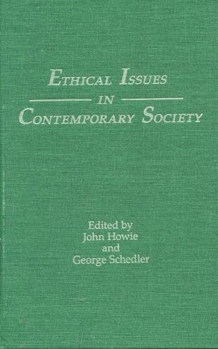 Stock image for Ethical Issues in Contemporary Society for sale by Better World Books
