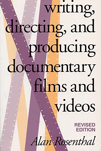 9780809320141: Writing, Directing, and Producing Documentary Films and Videos, Revised Edition