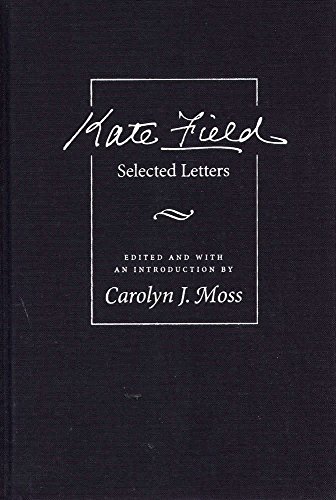 9780809320783: Kate Field: Selected Letters