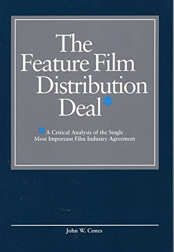 Stock image for The Feature Film Distribution Deal : A Critical Analysis of the Single Most Important Film Industry Agreement for sale by Better World Books Ltd
