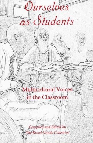 9780809320882: Ourselves As Students: Multicultural Voices in the Classroom