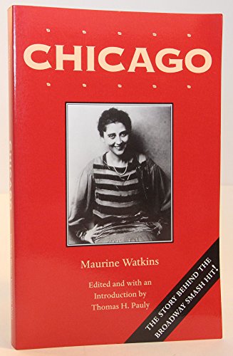 Stock image for Chicago: With the Chicago Tribune Articles that Inspired It for sale by GF Books, Inc.