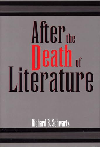 Stock image for After the Death of Literature for sale by Midtown Scholar Bookstore
