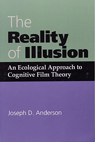 Beispielbild fr The Reality of Illusion: An Ecological Approach to Cognitive Film Theory zum Verkauf von BooksRun