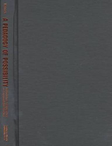 9780809322268: A Pedagogy of Possibility: Bakhtinian Perspectives on Composition Studies