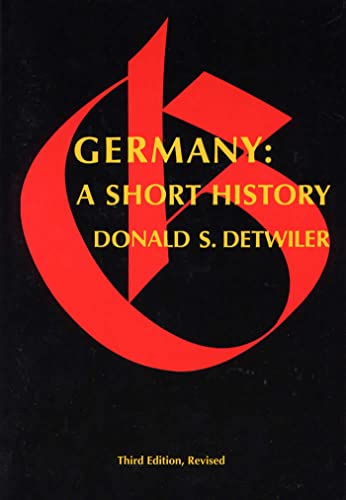 Imagen de archivo de Germany, Third Edition: A Short History a la venta por Clevedon Community Bookshop Co-operative