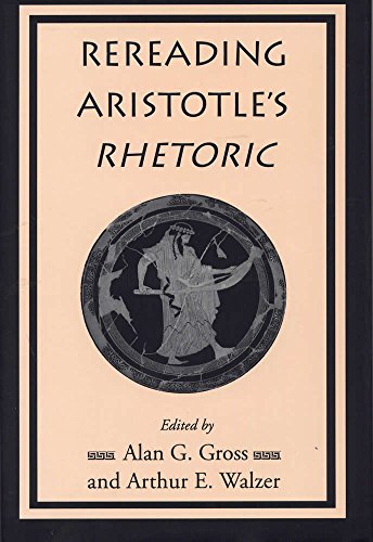 9780809322671: Rereading Aristotle's Rhetoric