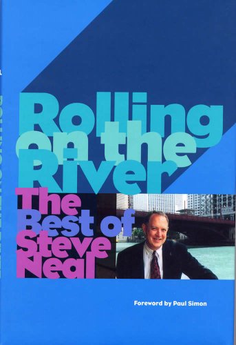 Rolling on the River: The Best of Steve Neal (9780809322824) by Neal, Steve