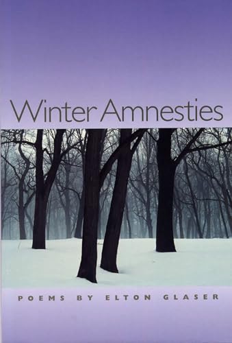 9780809323050: Winter Amnesties (Crab Orchard Award Series in Poetry)