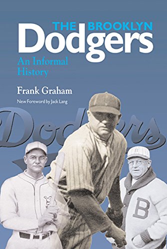 Beispielbild fr Brooklyn Dodgers : An Informal History zum Verkauf von Better World Books
