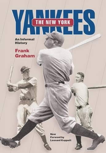 Imagen de archivo de The New York Yankees: An Informal History a la venta por ThriftBooks-Atlanta