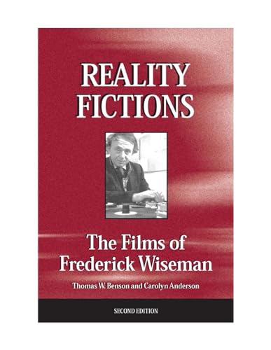 Beispielbild fr Reality Fictions: The Films of Frederick Wiseman zum Verkauf von Anybook.com