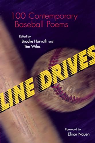 Beispielbild fr Line Drives: 100 Contemporary Baseball Poems (Writing Baseball) zum Verkauf von Chaparral Books