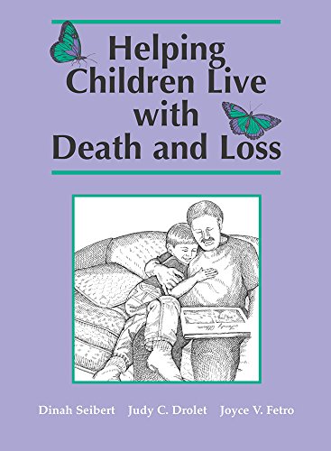 Beispielbild fr Helping Children Live with Death and Loss zum Verkauf von Better World Books