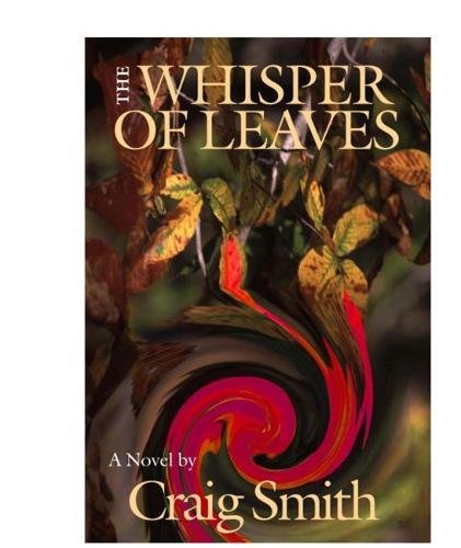 Beispielbild fr The Whisper of Leaves zum Verkauf von Robinson Street Books, IOBA