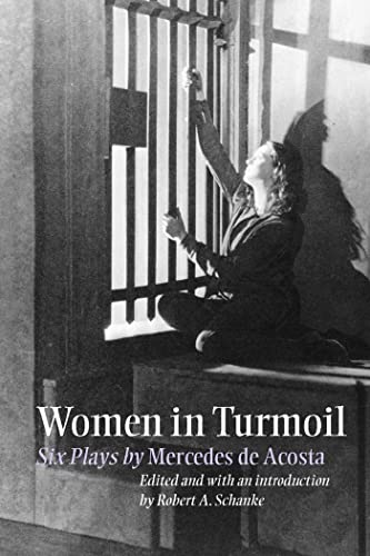 9780809325108: Women in Turmoil: Six Plays by Mercedes De Acosta