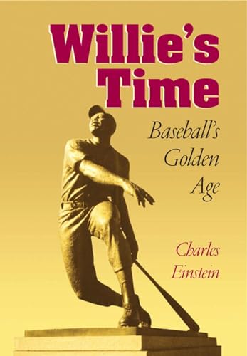 Beispielbild fr Willie's Time : Baseball's Golden Age zum Verkauf von Better World Books