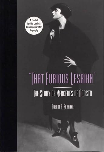 Beispielbild fr That Furious Lesbian: The Story of Mercedes de Acosta (Theater in the Americas) zum Verkauf von Magus Books Seattle