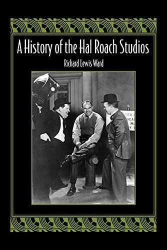 9780809326372: A History of the Hal Roach Studios