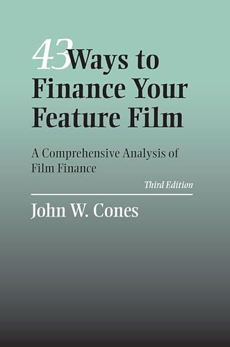 9780809326938: 43 Ways To Finance Your Feature Film: A Comprehensive Analysis of Film Finance