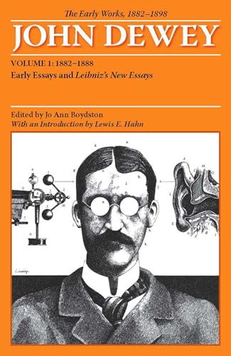 9780809327911: The Early Works, 1882-1898: 1882-1888: Early Essays and Leibniz's New Essays concerning the Human Understanding (1)