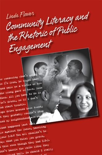 9780809328529: Community Literacy and the Rhetoric of Public Engagement