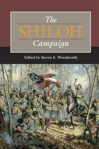 Beispielbild fr The Shiloh Campaign (Volume 1) (Civil War Campaigns in the West) zum Verkauf von Keeps Books