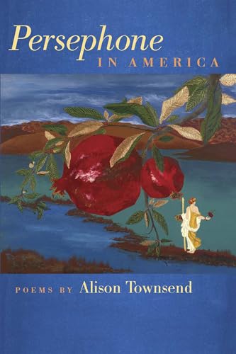 Stock image for Persephone in America (Crab Orchard Series in Poetry) for sale by Books Unplugged