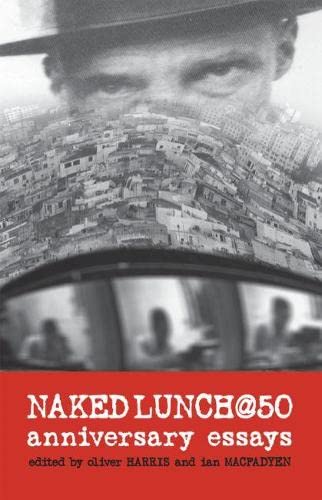 Stock image for Naked Lunch @ 50 for sale by Blackwell's