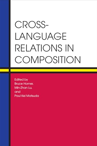 9780809329823: Cross-Language Relations in Composition