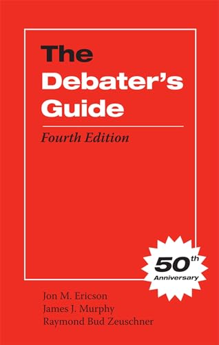 Imagen de archivo de The Debater's Guide, Fourth Edition a la venta por HPB-Diamond